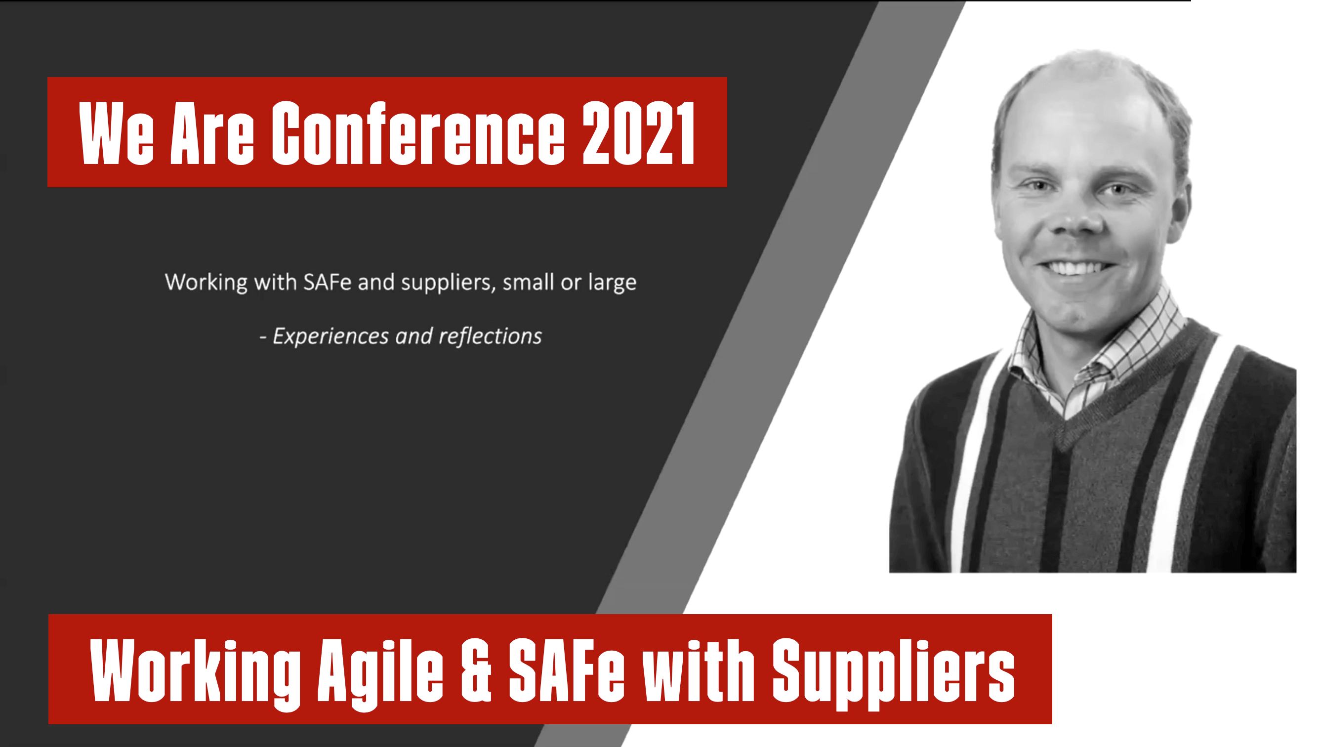 Video: Working with Agile, SAFe and suppliers, small as well as large