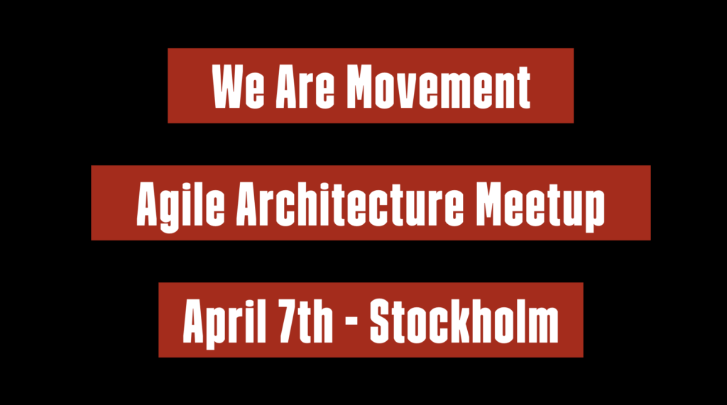 Agile Architecture Meetup