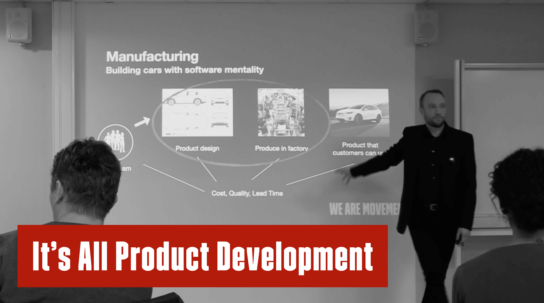 It’s All Product Development – How you build your team, pipeline and factory matters