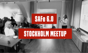Meetup: What’s new in SAFe 6.0